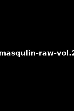 masqulin-raw-vol.2