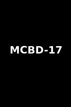 MCBD-17