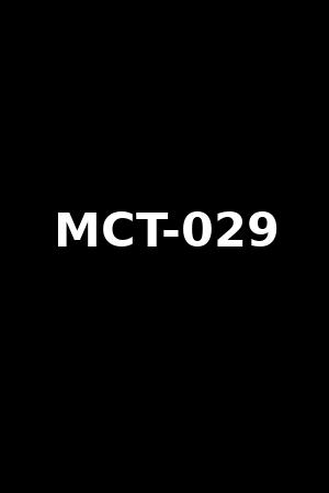 MCT-029