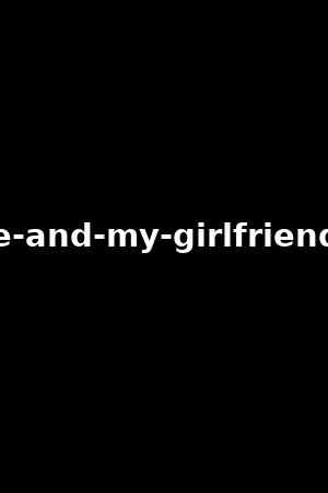 me-and-my-girlfriend-3