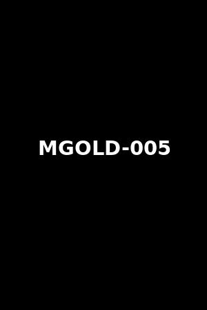MGOLD-005
