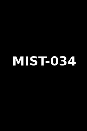 MIST-034