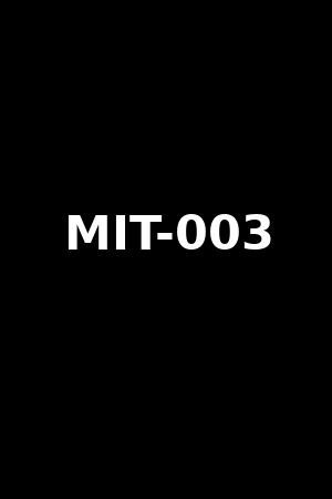 MIT-003