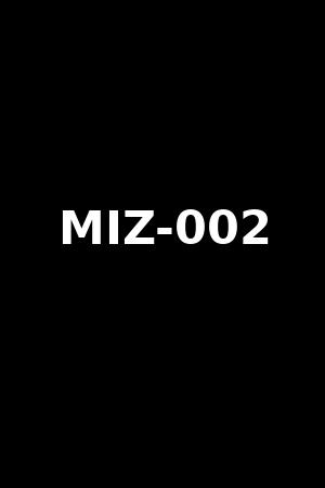 MIZ-002