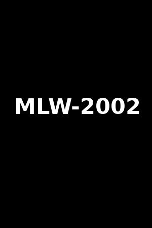 MLW-2002
