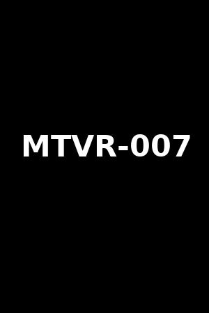 MTVR-007