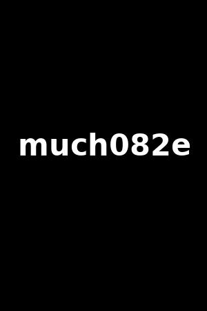 much082e