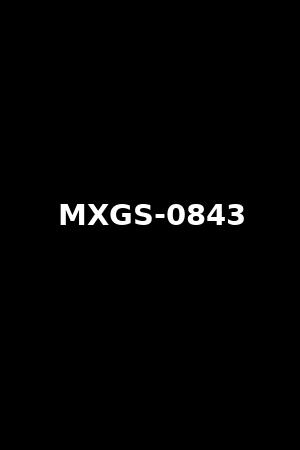 MXGS-0843