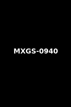 MXGS-0940
