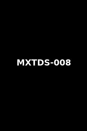 MXTDS-008