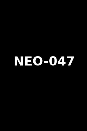 NEO-047