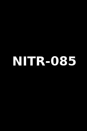 NITR-085