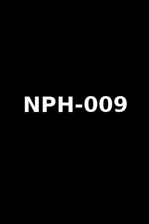 NPH-009