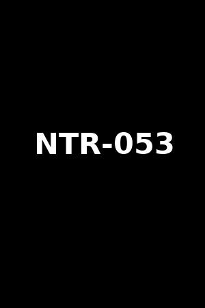 NTR-053