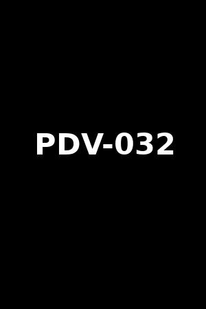 PDV-032