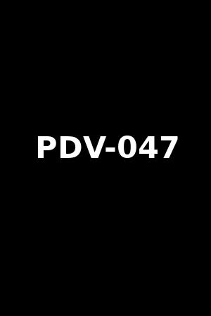 PDV-047