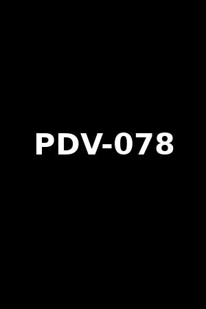 PDV-078