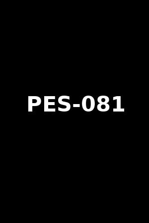 PES-081
