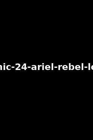 pornochic-24-ariel-rebel-lola-reve