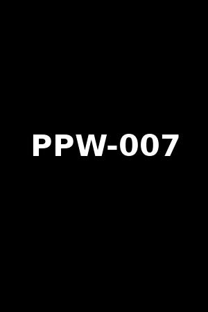 PPW-007