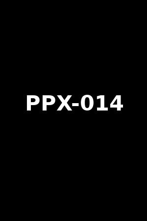 PPX-014