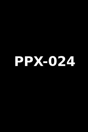PPX-024