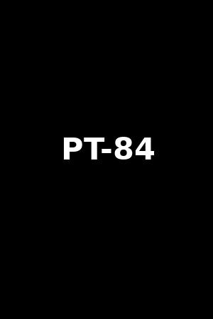 PT-84