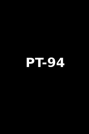 PT-94