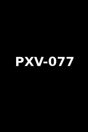 PXV-077