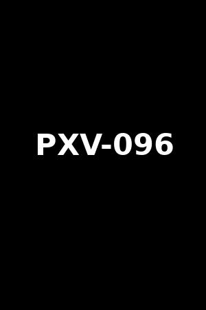PXV-096