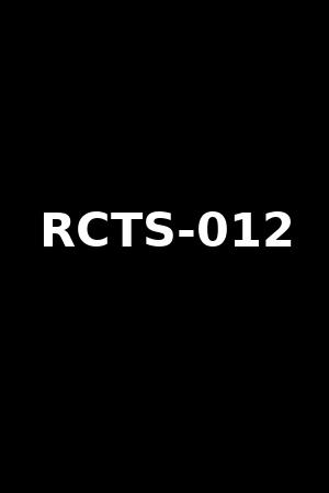 RCTS-012