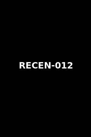 RECEN-012