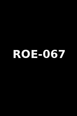 ROE-067