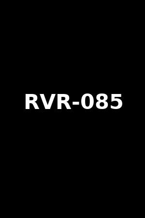 RVR-085