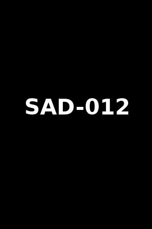 SAD-012