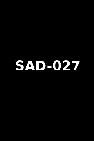 SAD-027