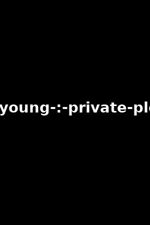sarah-young-:-private-pleasure