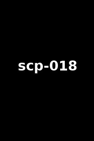scp-018