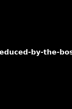 seduced-by-the-boss