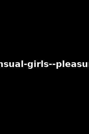 sensual-girls--pleasures