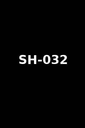 SH-032