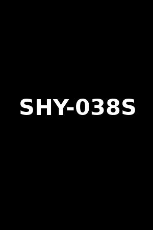 SHY-038S