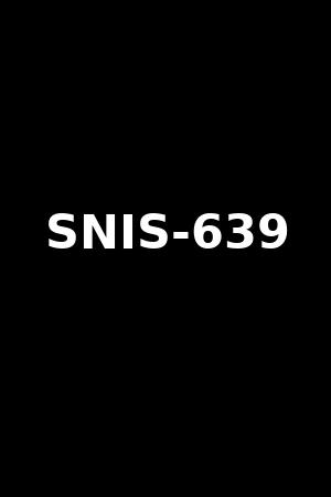 SNIS-639
