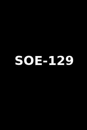 SOE-129