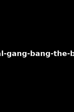 special-gang-bang-the-best-of