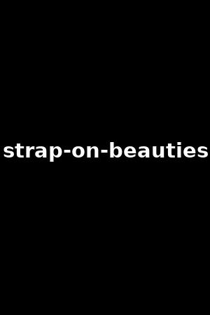 strap-on-beauties