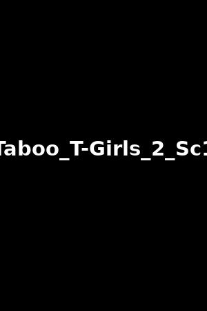 Taboo_T-Girls_2_Sc1