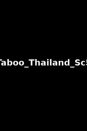 Taboo_Thailand_Sc5