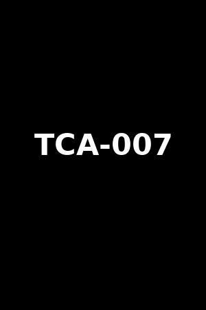 TCA-007