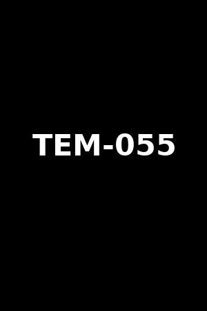 TEM-055